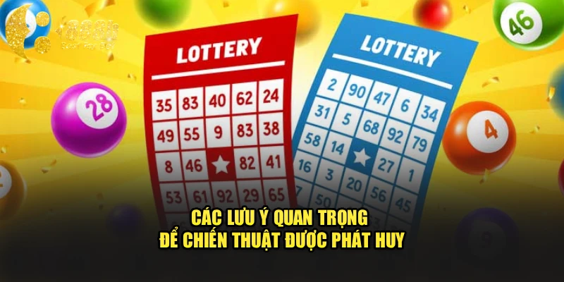 Các lưu ý quan trọng để chiến thuật được phát huy
