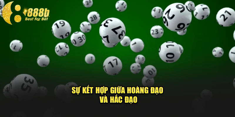 Sự kết hợp giữa hoàng đạo và hắc đạo